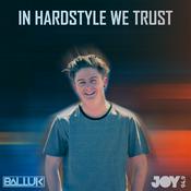 Podcast In Hardstyle We Trust