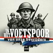 Podcast In het voetspoor van onze bevrijders