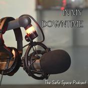 Podcast In My Downtime