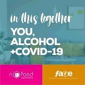 Podcast In This Together: You, Alcohol and COVID-19