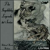 Podcast Ingoldsby Legends, 1st Series, The by Richard Harris Barham (1788 - 1845)