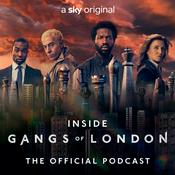 Podcast Inside Gangs of London: The Official Podcast