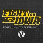 Podcast Fight for Iowa – The Official Podcast of Iowa Athletics