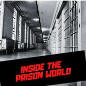 Podcast Inside the Prison World