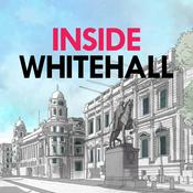 Podcast Inside Whitehall
