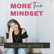 Podcast More Than Mindset