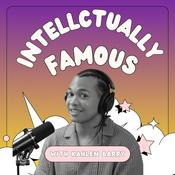 Podcast Intellectually Famous