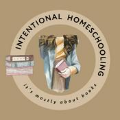 Podcast Intentional Homeschooling
