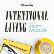 Podcast Intentional Living