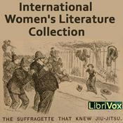 Podcast International Women's Literature Collection by Various
