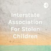 Podcast Interstate Association For Stolen Children