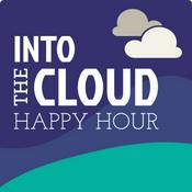 Podcast Into The Cloud - Happy Hour