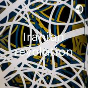 Podcast Iranian revolution