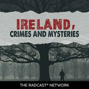 Podcast Ireland Crimes and Mysteries