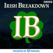 Podcast Irish Breakdown