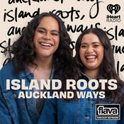 Podcast Island Roots, Auckland Ways