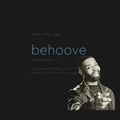 Podcast It Behooves me to say