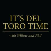 Podcast It's Del Toro Time - A Guillermo del Toro-adjacent Podcast