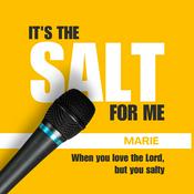 Podcast It's The Salt for Me!