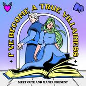 Podcast I've Become A True Villainess