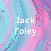 Podcast Jack Foley