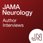 Podcast JAMA Neurology Author Interviews