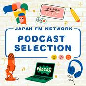 Podcast JFN ポッドキャストセレクション