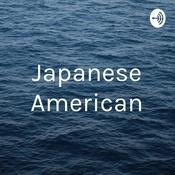 Podcast Japanese American