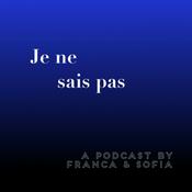 Podcast Je ne sais pas