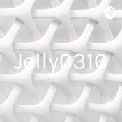 Podcast Jelly0316