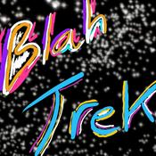 Podcast Jeremy Blah Blah Presents: Blah Trek!