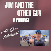 Podcast Jim and the Other Guy