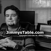 Podcast Jimmy’s Table Podcast