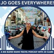 Podcast Jo Goes Everywhere!