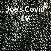 Podcast Joe's Covid 19