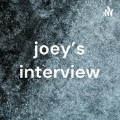 Podcast joey's interview