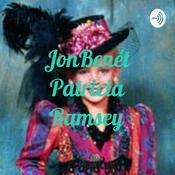 Podcast JonBenét Patricia Ramsey