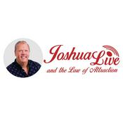 Podcast Joshua Live and the Law of Attraction
