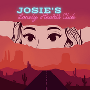 Podcast Josie's Lonely Hearts Club