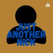 Podcast Just Another Nick