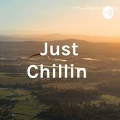 Podcast Just Chillin