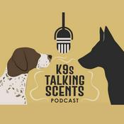 Podcast K9s Talking Scents