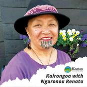 Podcast Kairongoa with Ngaronoa Renata