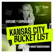 Podcast Kansas City Bucket List Podcast