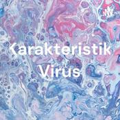 Podcast Karakteristik Virus