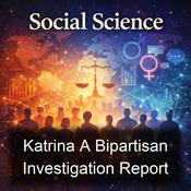 Podcast Katrina A Bipartisan Investigation Report