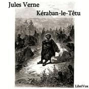 Podcast Kéraban-le-têtu by Jules Verne (1828 - 1905)