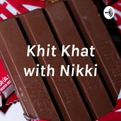Podcast Khit Khat with Nikki