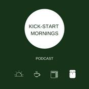 Podcast KICK-START MORNINGS