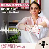 Podcast Kidsstoppress Podcast - Your Parenting Happy Hour